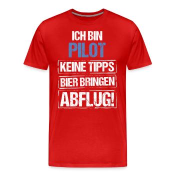 Je suis pilote - apportez de la bière et décollez - T-shirt bio Premium Homme - rouge - Devant - Damien (186cm)
