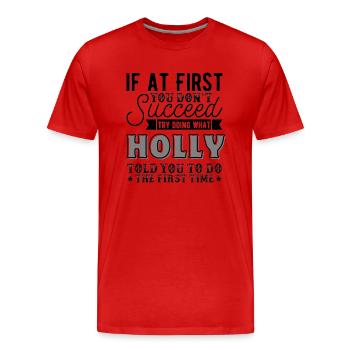 Holly nom prénom amusant dire cadeau - T-shirt bio Premium Homme - rouge - Devant - Damien (186cm)