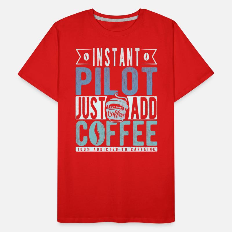 Pilot coffee saying Men's Premium Organic T-Shirt