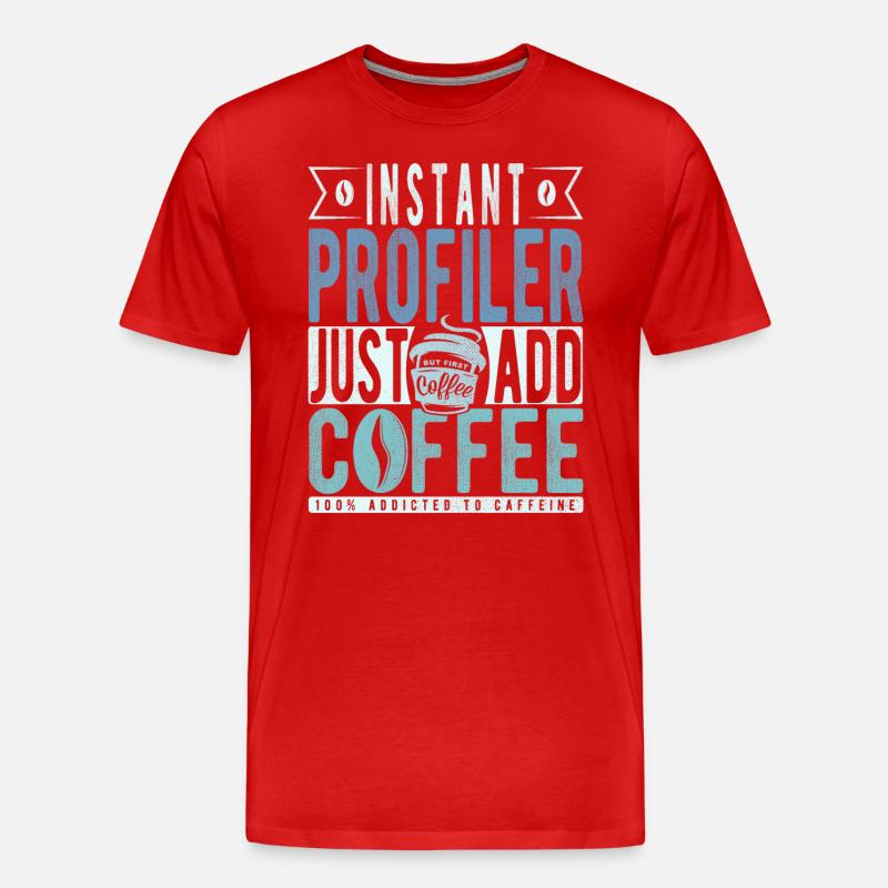 Profiler Kaffee Spruch - Männer Premium Bio T-Shirt - Rot