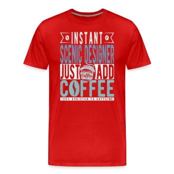 Scenic Designer Coffee Quote - Men's Premium Organic T-Shirt - red - Front - Damien (186cm)