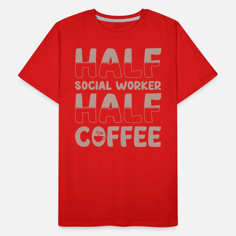Halb Sozialarbeiter Halb Kaffee Männer Premium Bio T-Shirt
