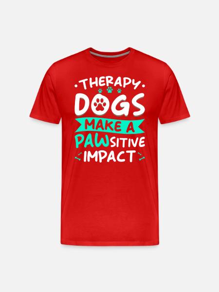 Therapy dog saying - Men's Premium Organic T-Shirt - red