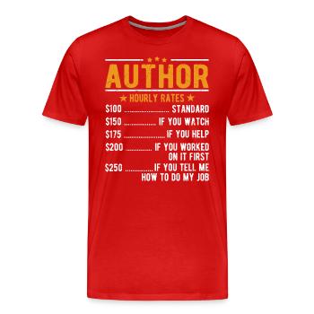 Autor Stundenlohn - Männer Premium Bio T-Shirt - Rot - Vorne - Damien (186cm)