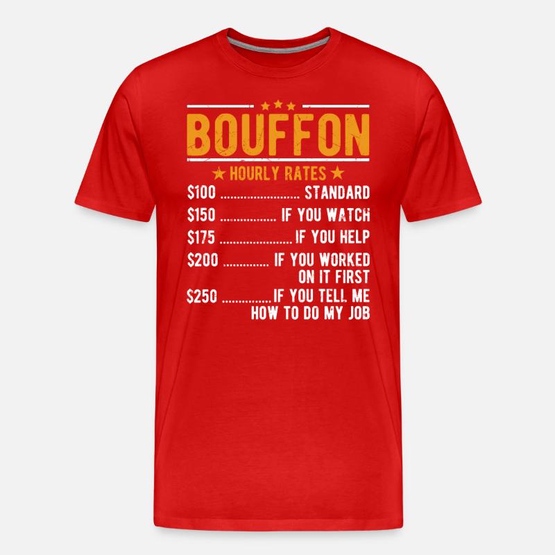 Bouffon Stundenlohn - Männer Premium Bio T-Shirt - Rot