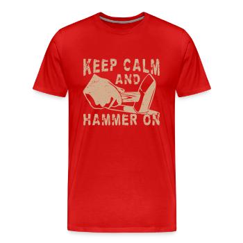 Blacksmithing Keep Calm And Hammer On Gift Idea - Men's Premium Organic T-Shirt - red - Front - Damien (186cm)
