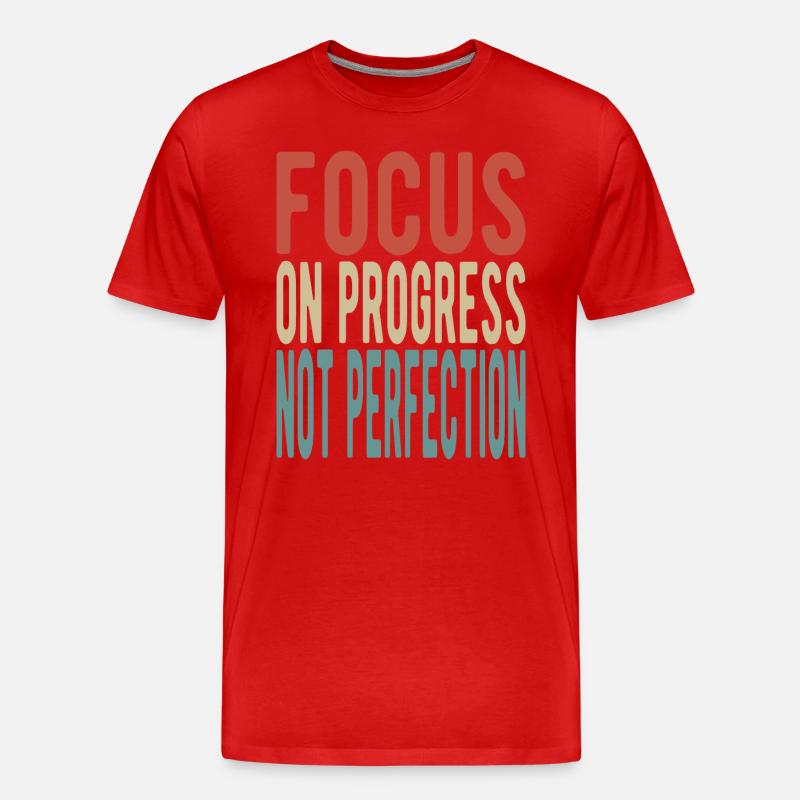 Focus on progress, not perfection - Männer Premium Bio T-Shirt - Rot