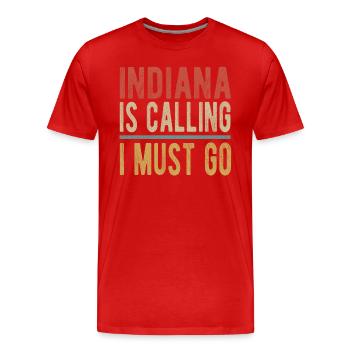 Indiana appelle, je dois y aller - T-shirt bio Premium Homme - rouge - Devant - Damien (186cm)