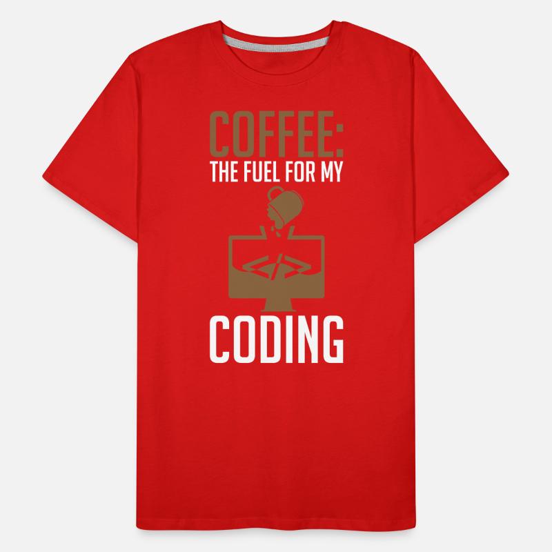 Coder Coffee Le carburant de mon codage T-shirt bio Premium Homme