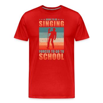 Chanteur né pour aller chanter - T-shirt bio Premium Homme - rouge - Devant - Damien (186cm)
