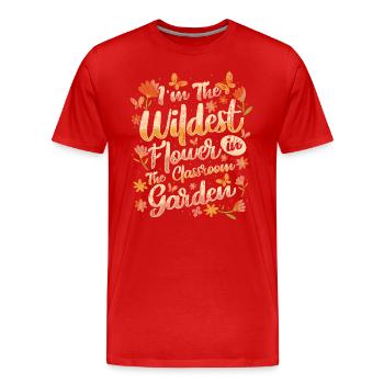 Teacher Wildest Flower In The Classroom - Men's Premium Organic T-Shirt - red - Front - Damien (186cm)