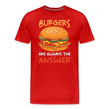 Burger Cheeseburger Burger sind immer die Antwort - Männer Premium Bio T-Shirt - Rot - Vorne - Damien (186cm)