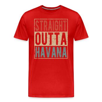 Tout droit sorti de La Havane - T-shirt bio Premium Homme - rouge - Devant - Damien (186cm)