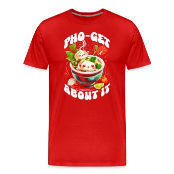 Soupe Pho Cuisine Vietnamienne Pho-get About It Kawaii - T-shirt bio Premium Homme - rouge - Devant - Damien (186cm)
