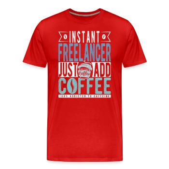 Instant Freelancer Il suffit d’ajouter du café - T-shirt bio Premium Homme - rouge - Devant - Damien (186cm)