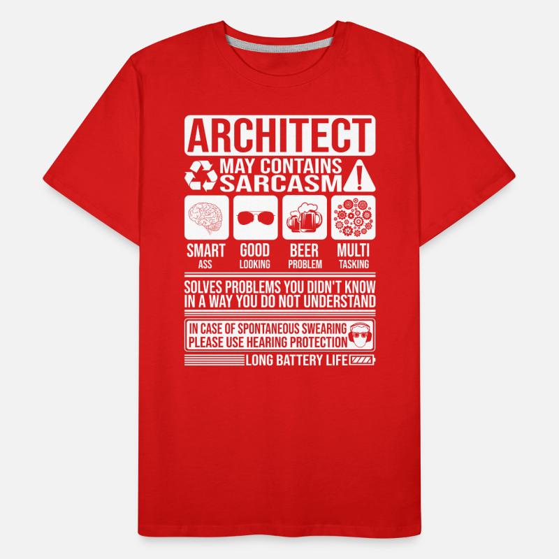 Architect Sarcasm funny Gift Architect Men's Premium Organic T-Shirt