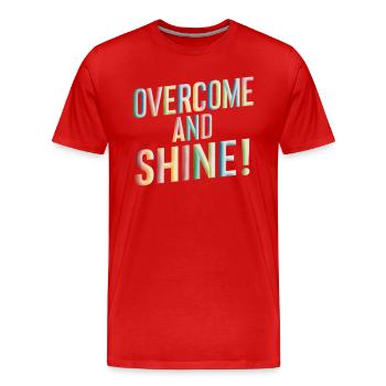 Overcome And Shine Motivation - Men's Premium Organic T-Shirt - red - Front - Damien (186cm)