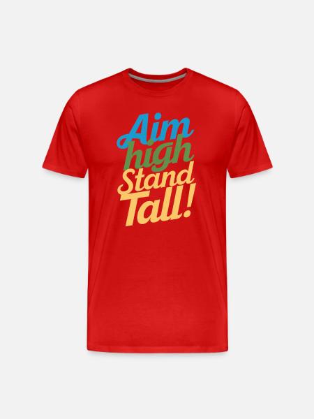 Goals High, Stand tall – pure motivation - Men's Premium Organic T-Shirt - red