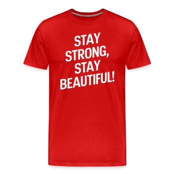 Rester fort Rester belle Motivation - T-shirt bio Premium Homme - rouge - Devant - Damien (186cm)