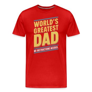 Weltbester Papa Keine Anleitung Nötig - Männer Premium Bio T-Shirt - Rot - Vorne - Damien (186cm)