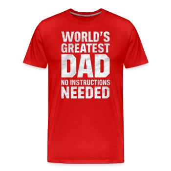 Weltbester Papa Keine Anleitung Nötig - Männer Premium Bio T-Shirt - Rot - Vorne - Damien (186cm)