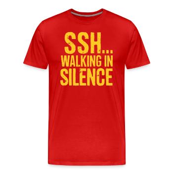 SSH... Walk In Silence - Tendance de la marche silencieuse - T-shirt bio Premium Homme - rouge - Devant - Damien (186cm)