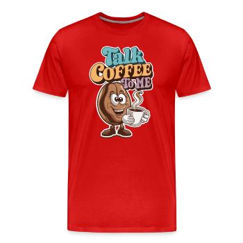Barista : Talk Coffee to Me Motif Amusant - T-shirt bio Premium Homme - rouge - Devant - Damien (186cm)