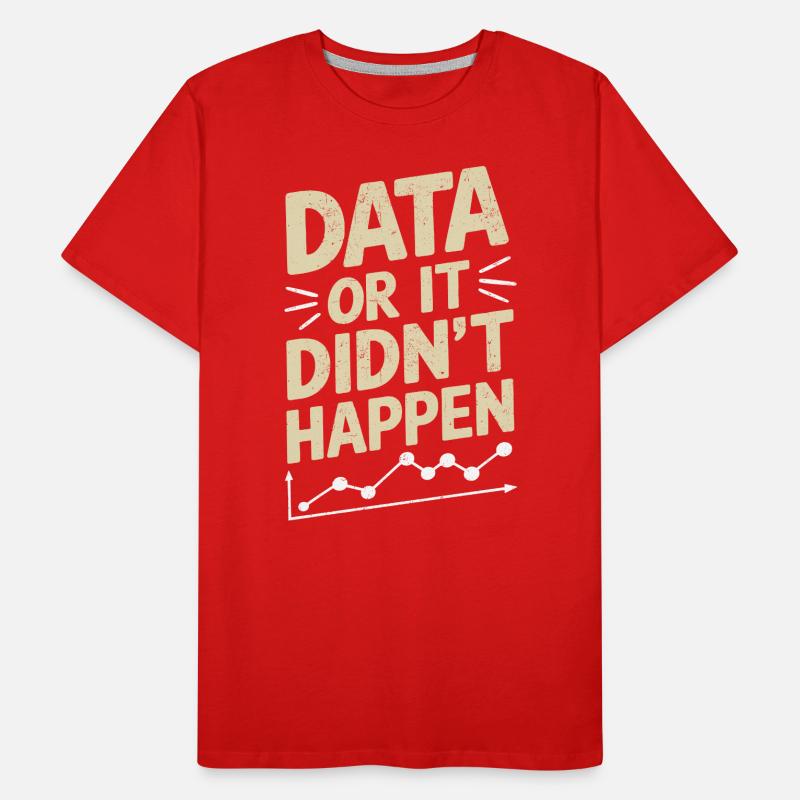 Data Analyst Data Scientist Data Engineer: Data Or Männer Premium Bio T-Shirt