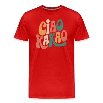 Ciao Kakao - Männer Premium Bio T-Shirt - Rot - Vorne - Damien (186cm)