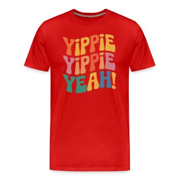 Yippie Yippie Yeah - Männer Premium Bio T-Shirt - Rot - Vorne - Damien (186cm)