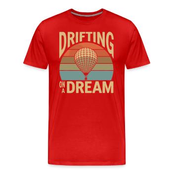 Hot Air Balloon Inspiration Quote - Drifting On A - Men's Premium Organic T-Shirt - red - Front - Damien (186cm)