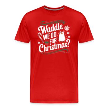Pingouin Noël Waddle que nous faisons pour Noël - T-shirt bio Premium Homme - rouge - Devant - Damien (186cm)
