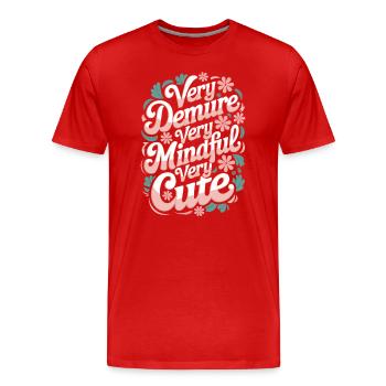 Très retenu, très attentif, très doux - T-shirt bio Premium Homme - rouge - Devant - Damien (186cm)