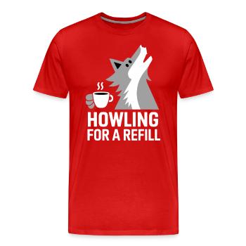 Heulender Wolf Für Einen Nachschub Kaffee - Männer Premium Bio T-Shirt - Rot - Vorne - Damien (186cm)
