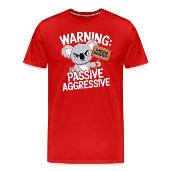 Avertissement : Koala passif agressif - T-shirt bio Premium Homme - rouge - Devant - Damien (186cm)