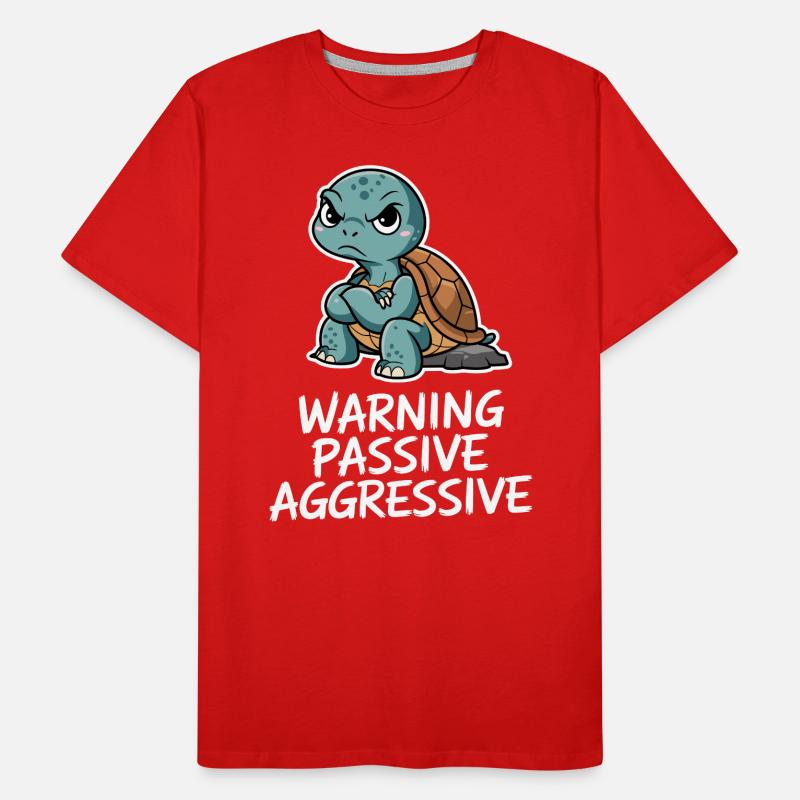 Warning Passive Aggressive Turtle Men's Premium Organic T-Shirt
