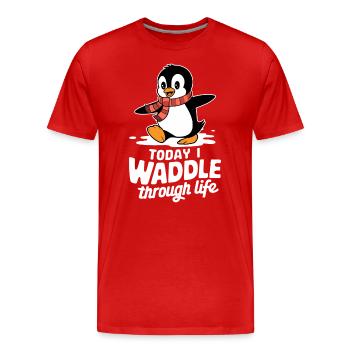 Aujourd’hui, je me dandine dans la vie Pingouin - T-shirt bio Premium Homme - rouge - Devant - Damien (186cm)