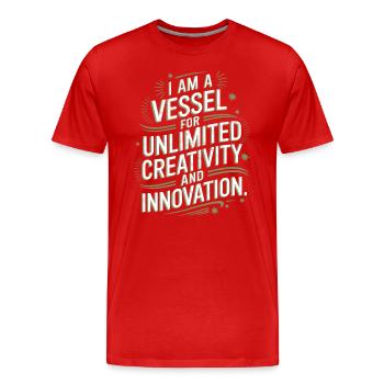 Je suis un réceptacle pour une créativité et une créativité illimitées. - T-shirt bio Premium Homme - rouge - Devant - Damien (186cm)