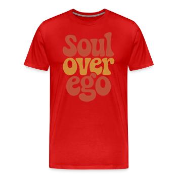 L’âme sur l’ego Citations de spiritualité inspirante - T-shirt bio Premium Homme - rouge - Devant - Damien (186cm)