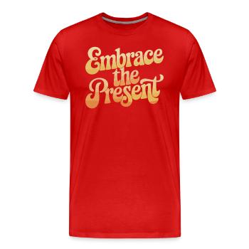 Umfasse Die Gegenwart Inspirierende Spiritualität - Männer Premium Bio T-Shirt - Rot - Vorne - Damien (186cm)
