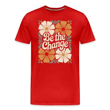 Flower Boho Vintage Motivation Zitat Be The Change - Männer Premium Bio T-Shirt - Rot - Vorne - Damien (186cm)