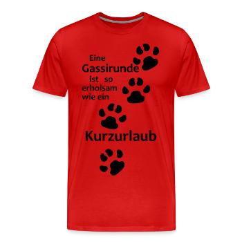 Hundesprüche,Hundebesitzer,Hundehalter,Hundeliebe - Männer Premium Bio T-Shirt - Rot - Vorne - Damien (186cm)