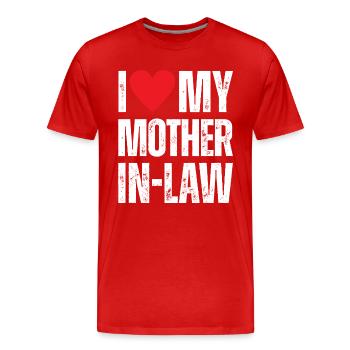 I Love My Mother in Law - Men's Premium Organic T-Shirt - red - Front - Damien (186cm)
