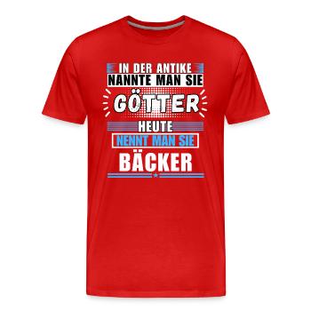 Les dieux dans l’Antiquité. Aujourd’hui boulanger - T-shirt bio Premium Homme - rouge - Devant - Damien (186cm)