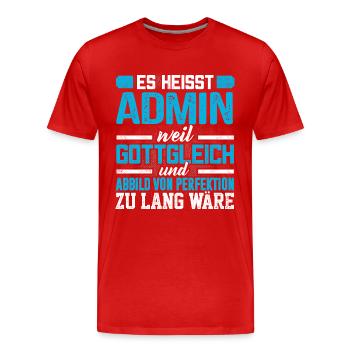 ADMIN - Perfekt - Männer Premium Bio T-Shirt - Rot - Vorne - Damien (186cm)
