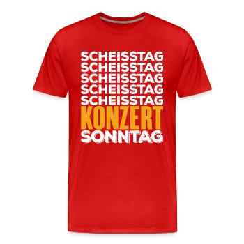 KONZERT - Scheisstag - Männer Premium Bio T-Shirt - Rot - Vorne - Damien (186cm)