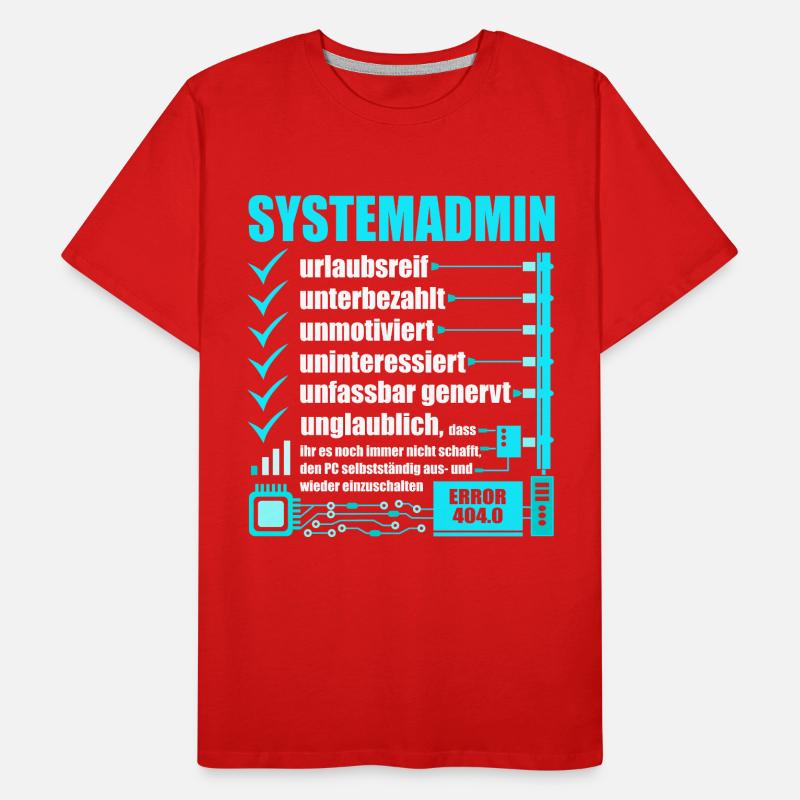Systemadministrator, IT-Support, Netzwerkadmin, PC Männer Premium Bio T-Shirt