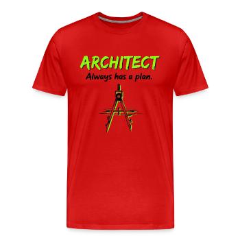 Funny Architect: Always a Plan - Men's Premium Organic T-Shirt - red - Front - Damien (186cm)