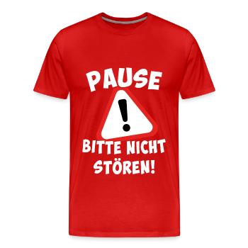 Pause - Bitte nicht stören - Männer Premium Bio T-Shirt - Rot - Vorne - Damien (186cm)