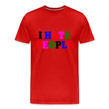 I hate people - T-shirt bio Premium Homme - rouge - Devant - Damien (186cm)